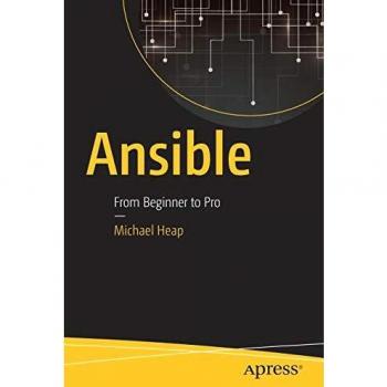 Ansible: From Beginner to Pro