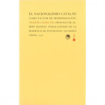 Nacionalismo Catalan Como Factor De Modernizacion