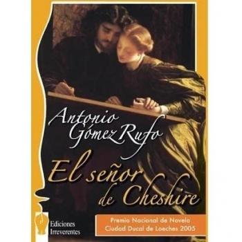 El señor de Cheshire: Un divertimento literario