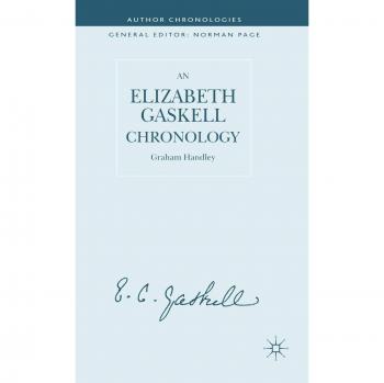 An Elizabeth Gaskell Chronology