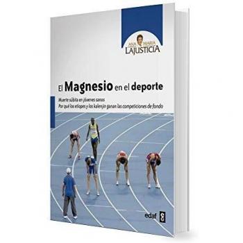 EL MAGNESIO EN EL DEPORTE. MUERTE SÚBITA EN JÓVENES SANOS. POR QUÉ LOS ETÍOPES Y LOS KALENJI GANAN LAS COMPETICIONES DE FONDO - LaJusticia, Ana María