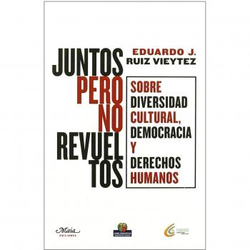 Juntos Pero No Revueltos
