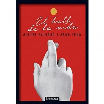 El Ball De La Vida - Anna Tohà Casal