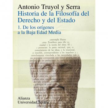 Historia de la filosofía del Derecho y del Estado: 1. De los orígenes a la Baja Edad Media