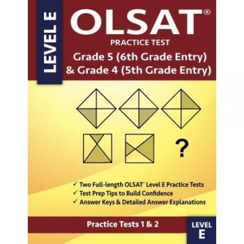 Prueba de Práctica OLSAT para Grado 5 (Ingreso a Grado 6) y Grado 4 (Ingreso a Grado 5) - Nivel E - Pruebas 1 y 2: Dos Pr