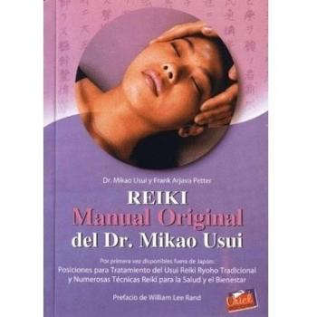 Reiki. Manual Original Del Dr. Mikao Usui