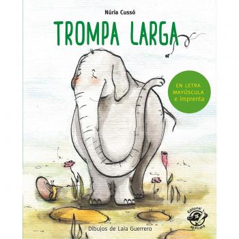 Trompa larga: En letra MAYÚSCULA y de imprenta: libros para niños de 5 y 6 años: 9