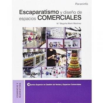 Escaparatismo y diseño de espacios comerciales