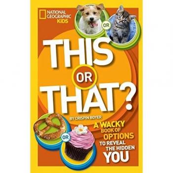 This or That?: The Wacky Book of Choices to Reveal the Hidden You