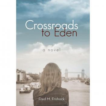 Caminos hacia el Edén: Una Novela de Fred M. Frohock