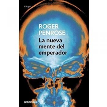 La nueva mente del emperador - Roger Penrose