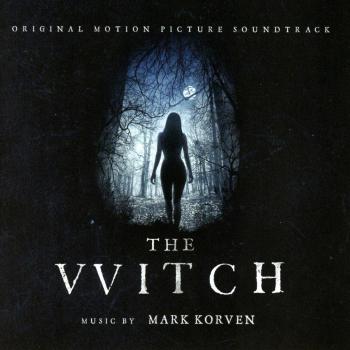 The Witch [Original Motion Picture Soundtrack] - Ost