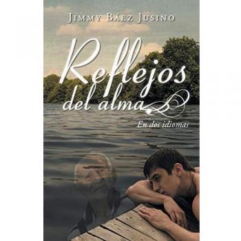 Reflejos del Alma: Libro Bilingüe de Reflexiones y Sabiduría