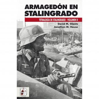 Armagedon en stalingrado operaciones germanosovieticas de septiembre a noviembre de 1942 segunda guerra mundial