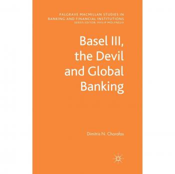 Basel III, the Devil and Global Banking