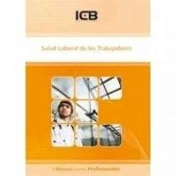Salud Laboral de los Trabajadores