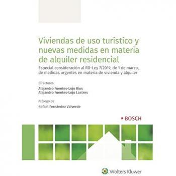 Viviendas de uso turístico y Nuevas Medidas En Materia de alquiler Residencial