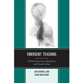 Emergent Teaching: A Creative and Transformative Approach to Education