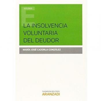 Insolvencia voluntaria del deudor,La