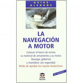 LA NAVEGACIÓN A MOTOR