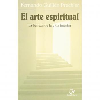El arte espiritual. La belleza de la vida interior