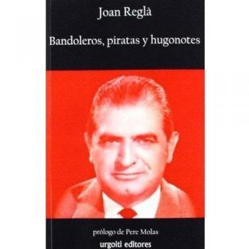 Bandoleros, piratas y hugonotes: 17