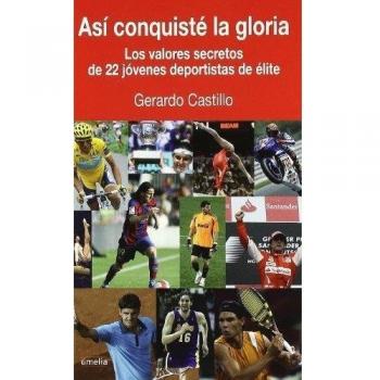 Asi Conquiste La Gloria