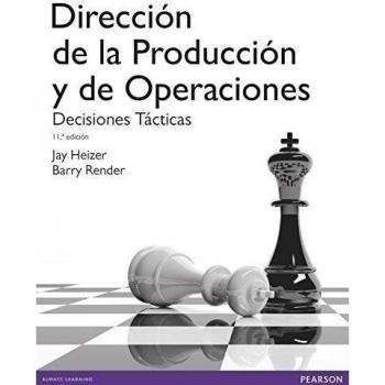 DIRECCIÓN DE LA PRODUCCIÓN Y OPERACIONES TÁCTICAS