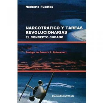 Narcotrafico Y Tareas Revolucionarias