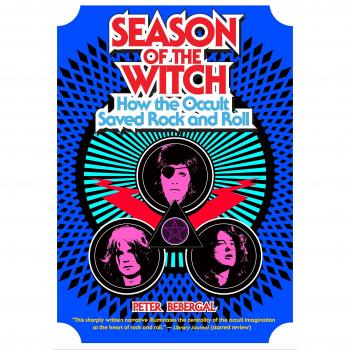 Season Of The Witch: How the Occult Saved Rock and Roll