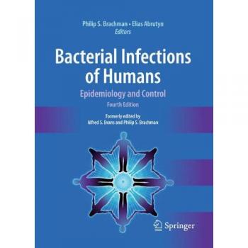 Human Bacterial Infections: Epidemiology and Control Guide