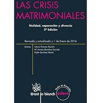 Las Crisis Matrimoniales 2ª Edición 2016