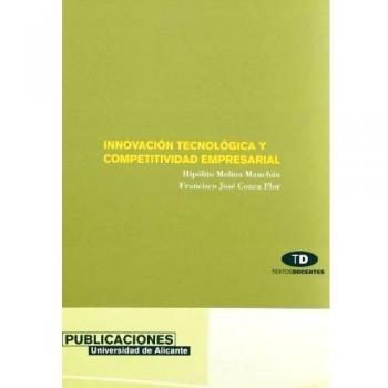 Innovación tecnológica y competitividad empresarial