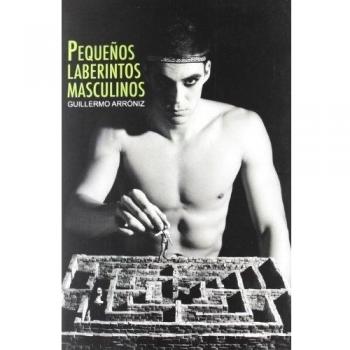 Pequeños laberintos masculinos
