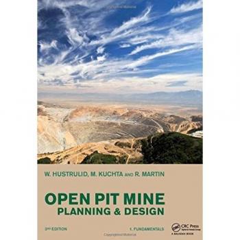 Open Pit Mine Planning and Design, Two Volume Set & CD-ROM Pack