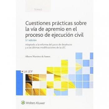 Cuestiones prácticas sobre la via de apremio en el proceso de ejecución civil