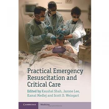 Practical Emergency Resuscitation and Critical Care