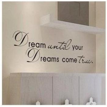 MING - Pegatina de pared para decoración de salón, cafetería, dormitorio con la cita en inglés Dream until your dreams come true