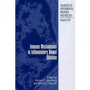 Immune Mechanisms in Inflammatory Bowel Disease: 579