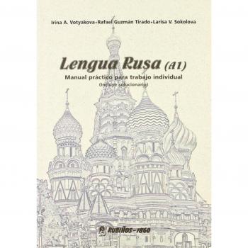 Lengua rusa - Votyakova Irina A / Guzman Tirado Rafael / Sokolova Larisa V