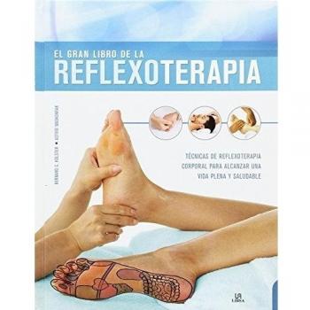 Gran Libro de la Reflexoterapia,El - C. Kolster Bernard;waskowiak Astrid