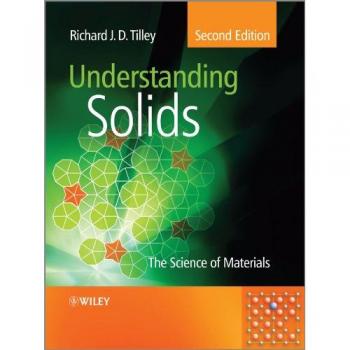 Understanding Solids: The Science of Materials by John Wiley & Sons, Inc
