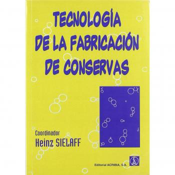 Tecnología de la fabricación de conservas