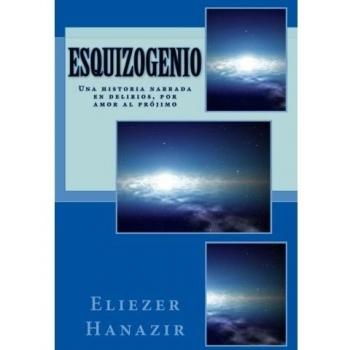 EsquizoGenio: una historia narrada en delírios, por amor al prójimo