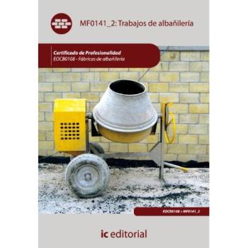Trabajos de albañilería. eocb0108 - fábricas de albañilería