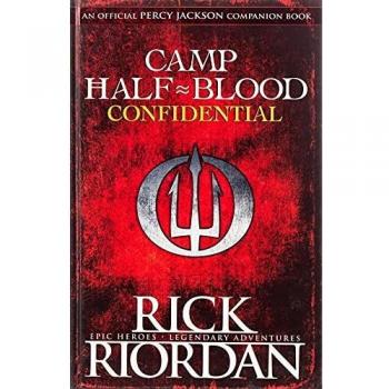Camp Half-Blood Confidential: The Ultimate Guide to Percy Jackson's World