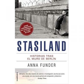 Stasiland: Historias tras el muro de Berlín - Anna Funder