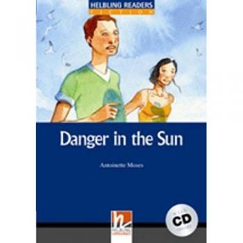 Danger in the sun. Livello 5