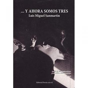 â¦ Y AHORA SOMOS TRES