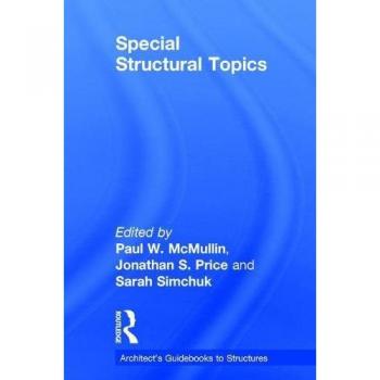 Special Structural Topics